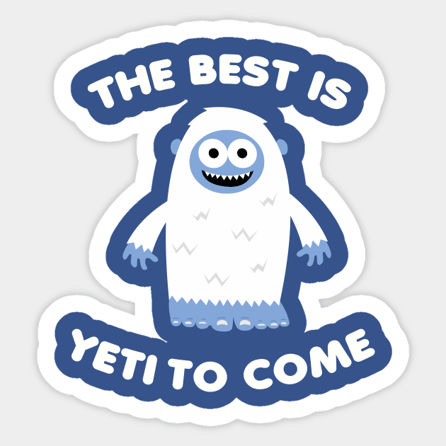 Best Yeti to Come Sticker by toddgoldmanart